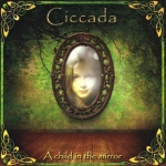 Ciccada "A Child In The Mirror" 2LP 