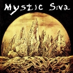 Mystic Siva "Under The Influence" LP 