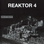Reaktor 4 "Pannschüppenczewski" CD 