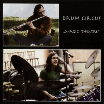Drum Circus "Magic Theatre" CD 
