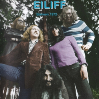 Eiliff "Bremen 1972" CD 