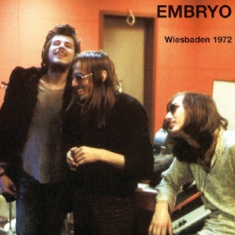 Embryo "Wiesbaden 1972" CD 