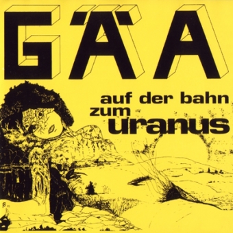 Gäa "Auf der Bahn zum Uranus" CD 
