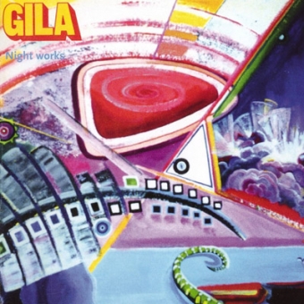 Gila "Night Works" CD 