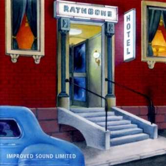 Improved Sound Limited "Rathbone Hotel" CD 