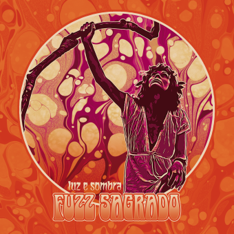 Fuzz Sagrado "Luz e Sombra" Col-LP 