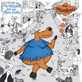 Missus Beastly "Dr. Aftershave And The Mixed Pickles" CD 