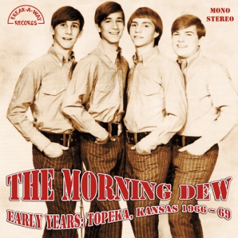Morning Dew "Early Years: Topeka, Kansas 1966-69" LP 