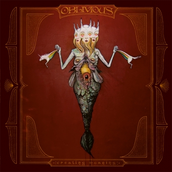 Oblivious "Creating Meaning" Col-LP 
