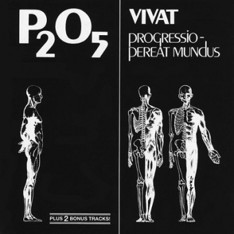P2O5 "Vivat progressio – pereat mundus" CD 