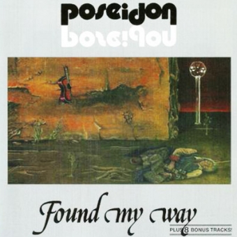 Poseidon "Found My Way" CD 