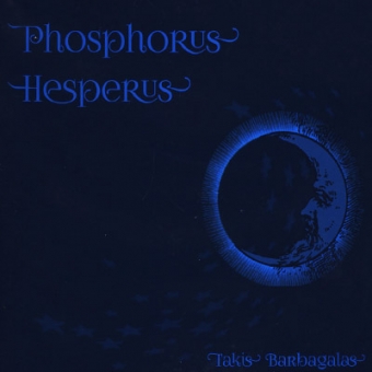 Takis Barbagalas & Manticore´s Breath "Phosphorous Hesperus" LP 