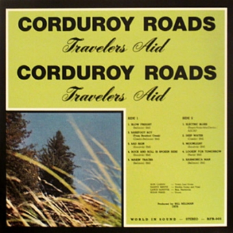 Travelers Aid "Corduroy Roads" LP 